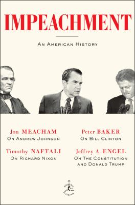 Impeachment : an American history 