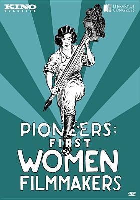 Pioneers : first women filmmakers 