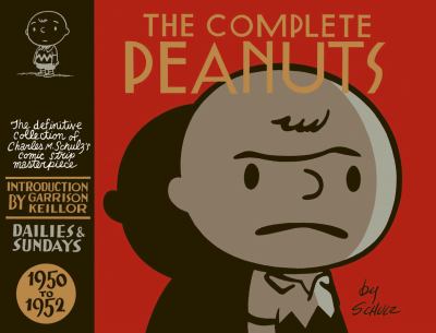 The complete Peanuts : 1950-1952. Volume 1: 1950-1952
