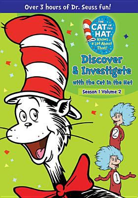 The Cat in the Hat knows a lot about that. Season 1. Volume 2, Discover & investigate with the Cat in the Hat 