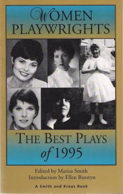 Women playwrights : the best plays of 1995 