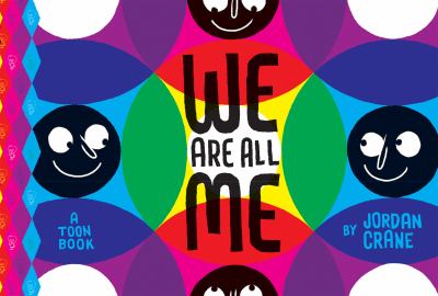 We are all me : a TOON book 