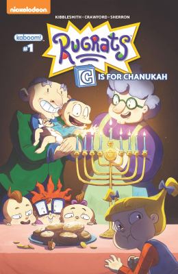 Rugrats. Issue 1. C is for Chanukah