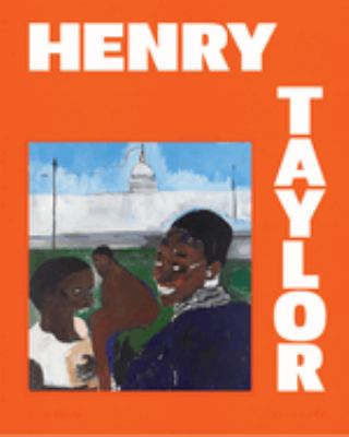 Henry Taylor : the only portrait I ever painted of my momma was stolen 