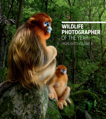 Wildlife photographer of the year : highlights, volume 4.