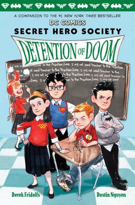 Secret hero society : detention of doom 