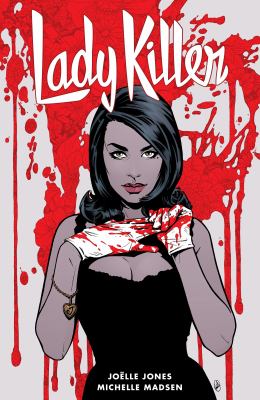 Lady killer. Volume 2, Issue 1-5