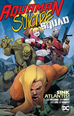 Aquaman/Suicide Squad. Issue 39-40. Sink Atlantis!