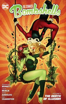 Bombshells. Volume 5, The death of illusion 