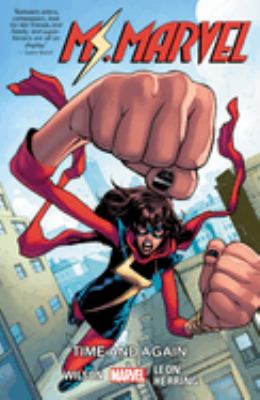 Ms. Marvel. Vol. 10, Time and again 