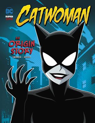 Catwoman : an origin story 