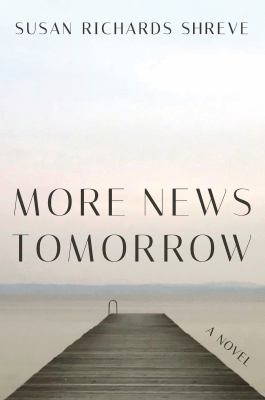 More news tomorrow : a novel 
