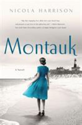 Montauk : a novel 