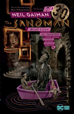 The Sandman. vol. 7 Brief lives 
