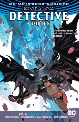 Batman: Detective Comics. Vol. 4, Deus ex machina 