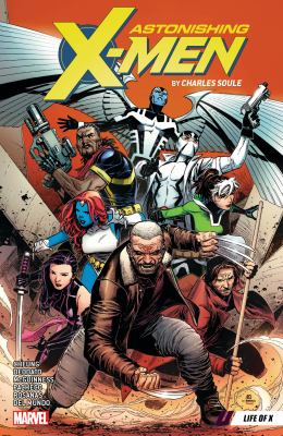 Astonishing X-Men. Vol. 1, Life of X 