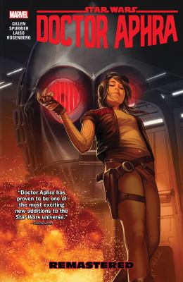 Star Wars : Doctor Aphra. Vol. 3, Remastered 