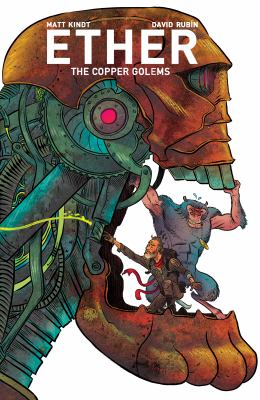 Ether. Volume 2, issue 1-5, The copper golems