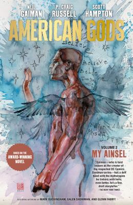 American gods. Volume 2, issue 1-9, My Ainsel
