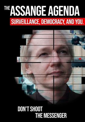 The Assange agenda : surveillance, democracy and you.