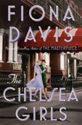 The Chelsea girls : a novel 