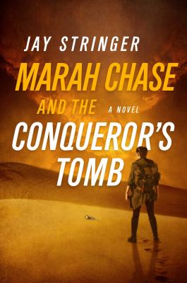 Marah Chase and the conqueror's tomb 