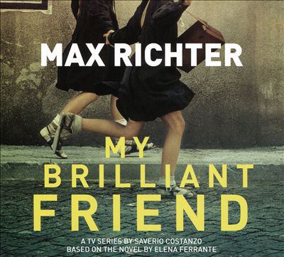 My brilliant friend : TV series soundtrack 