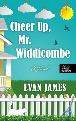 Cheer up, Mr. Widdicombe 