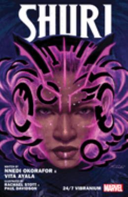 Shuri. Vol. 2, 24/7 Vibranium 