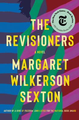 The revisioners : a novel 