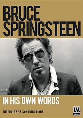 Bruce Springsteen : in his own words 