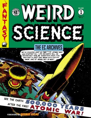 Weird Science : issues 12-15, and 5-6. Volume 1, issue 5-6, 12-15