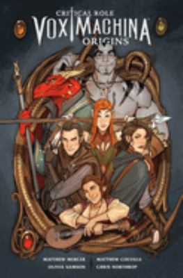Critical role Vox Machina origins. vol. 1 