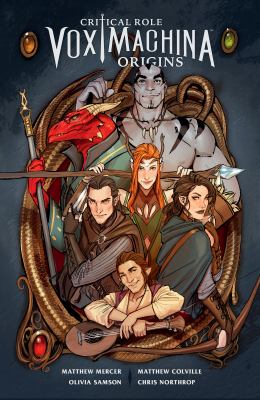 Critical role. Issue 1-6, Vox Machina origins