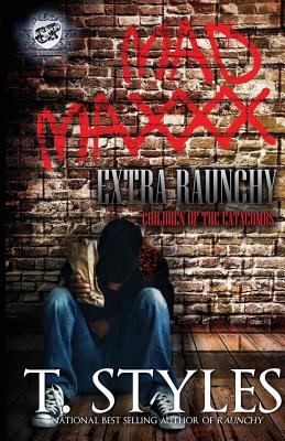 Mad Maxxx : extra raunchy : children of the catacombs 