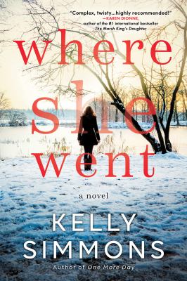 Where she went : a novel