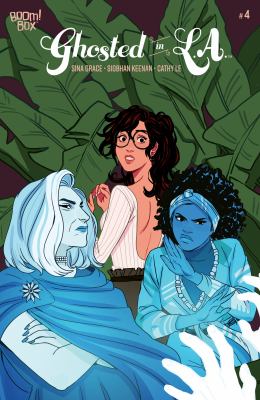 Ghosted in L.A. Issue 4