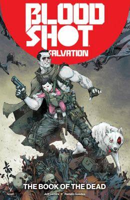 Bloodshot salvation. 2 The book of the dead 