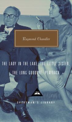 The lady in the lake ; The little sister ; The long goodbye ; Playback 