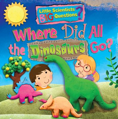 Where did all the dinosaurs go? 