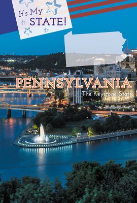 Pennsylvania : the Keystone state 