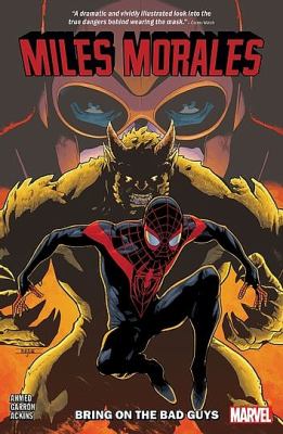 Miles Morales. Volume 2, issue 7-10, Bring on the bad guys