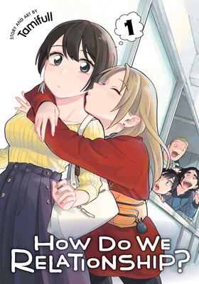 How do we relationship? Volume 1 