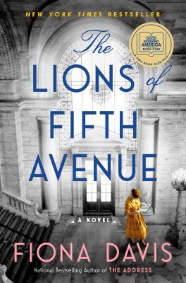 The lions of Fifth Avenue : a novel 
