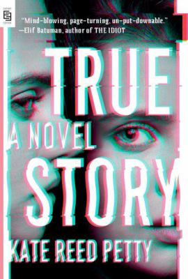 True story : a novel 