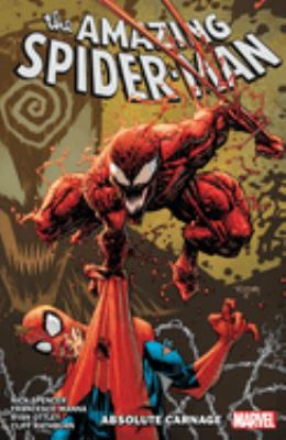 The amazing Spider-Man. Vol. 6, Absolute Carnage 