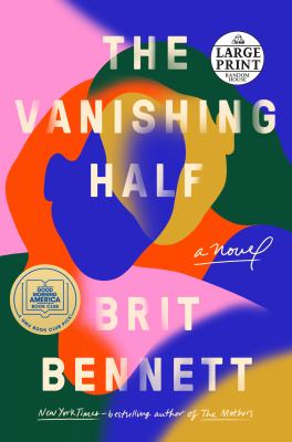 The vanishing half : a novel 