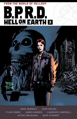 B.P.R.D. Hell on Earth. Issue 7-9