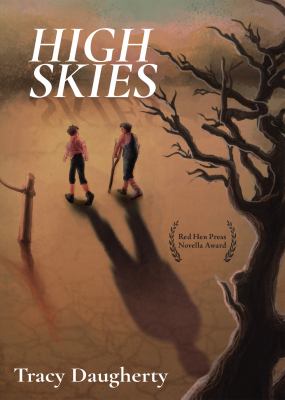 High skies : a novella 
