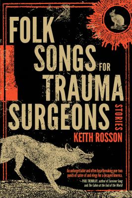 Folk songs for trauma surgeons : stories 